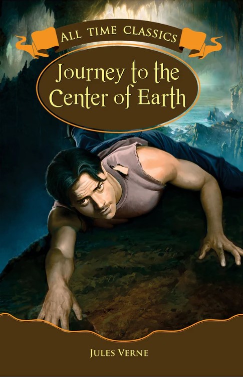 All Time Classics : JOURNEY TO THE CENTER OF THE EARTH